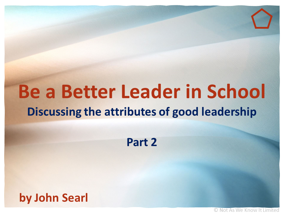 Be a Better Leader in School