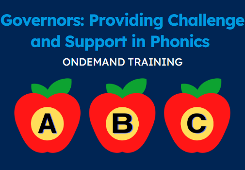 Governors - Providing Challenge and Support in Phonics (CPD Video: 23min)