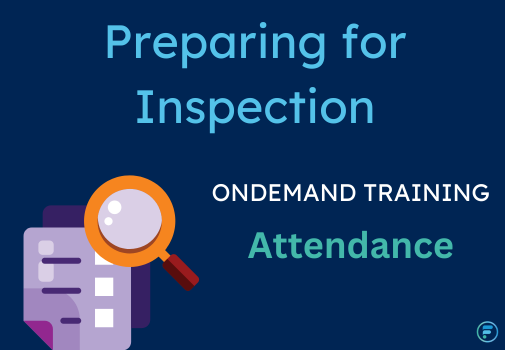 Preparing for Inspection - Attendance (CPD Video: 24min)