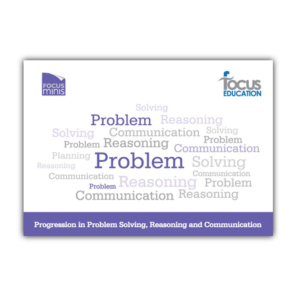 Progression in Problem Solving, Reasoning & Communication (Focus Mini)