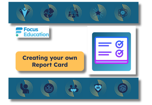 Creating Your Own Report Card