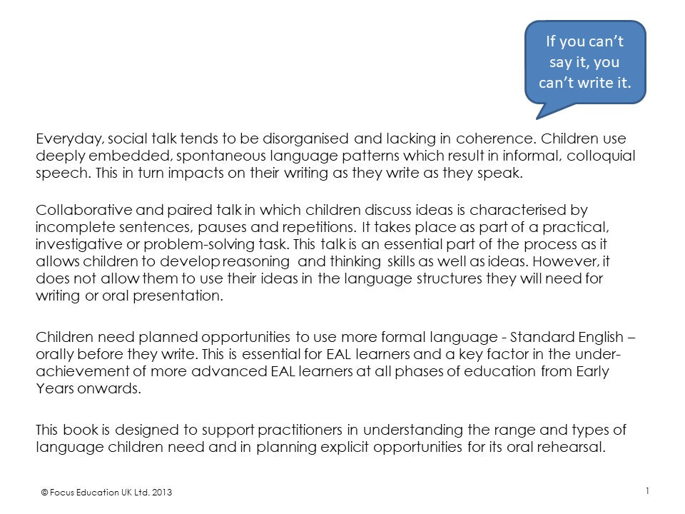 Talk in Practice: Approaches to Developing Talk with Specific Reference to EAL Learners