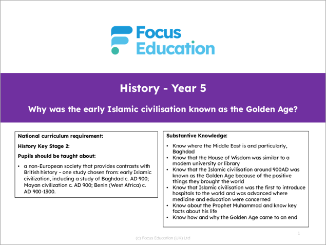 History Y5: Why was the early Islamic civilisation known as the Golden Age?