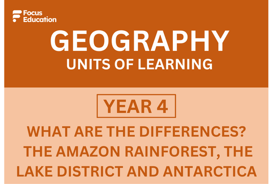 Geography Y4: What are the differences? Amazon Rainforest - Lake District - Antarctica