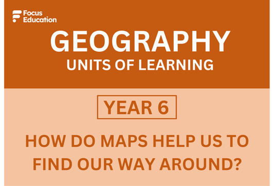 Geography Y6: How do maps help us to find our way around?